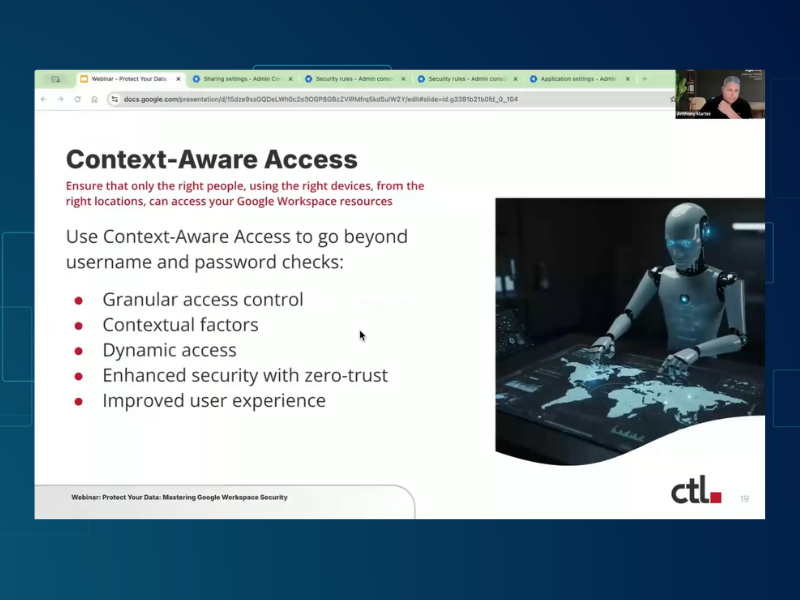 Use Context-Aware Access to Ensure Only the Right People Can Access Your Google Workspace Resources