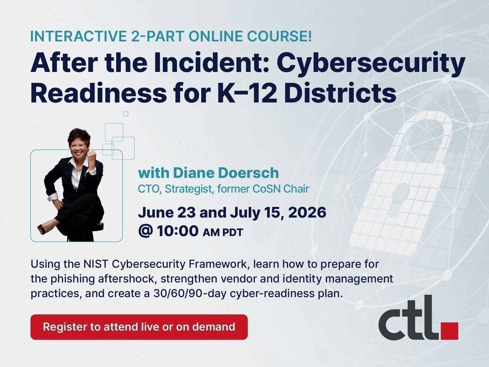 After the Incident - Cyber Readiness for K–12 Districts