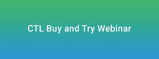 CTL Buy and Try Webinar