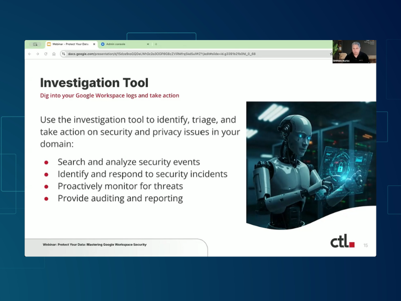 Unmasking Threats, Simplifying Security: Google Workspace's Investigation Tool