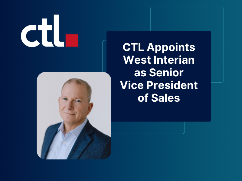 CTL Expands Leadership Team with New Sales Executive