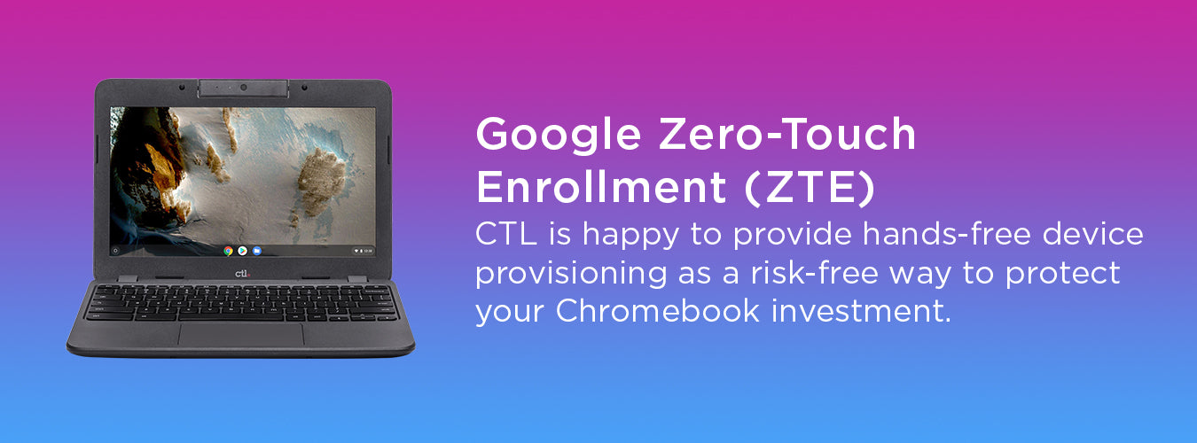 CTL Pre-Provisioning Partner for Google Zero-Touch Enrollment