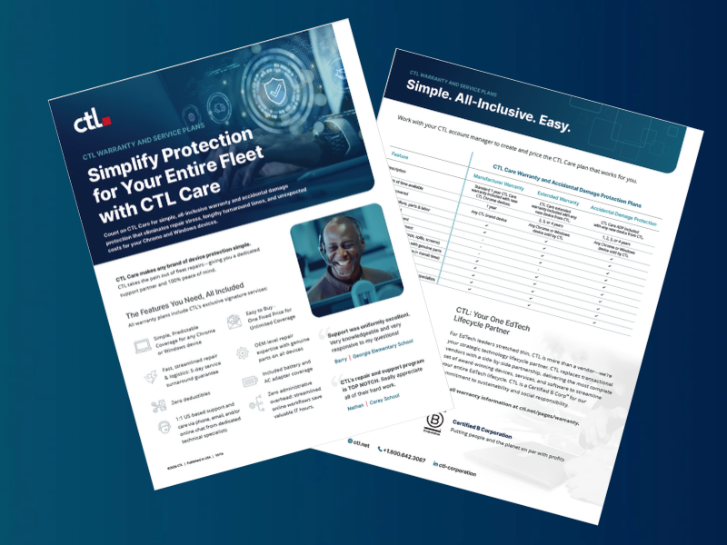 CTL Unveils Simplified CTL Care™ Warranty and Protection Plans for Mixed-Fleet EdTech Device Deployments