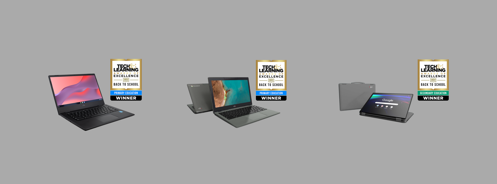 Three CTL Chromebooks win Awards of Excellence: Back to School 2022 from Tech & Learning Magazine