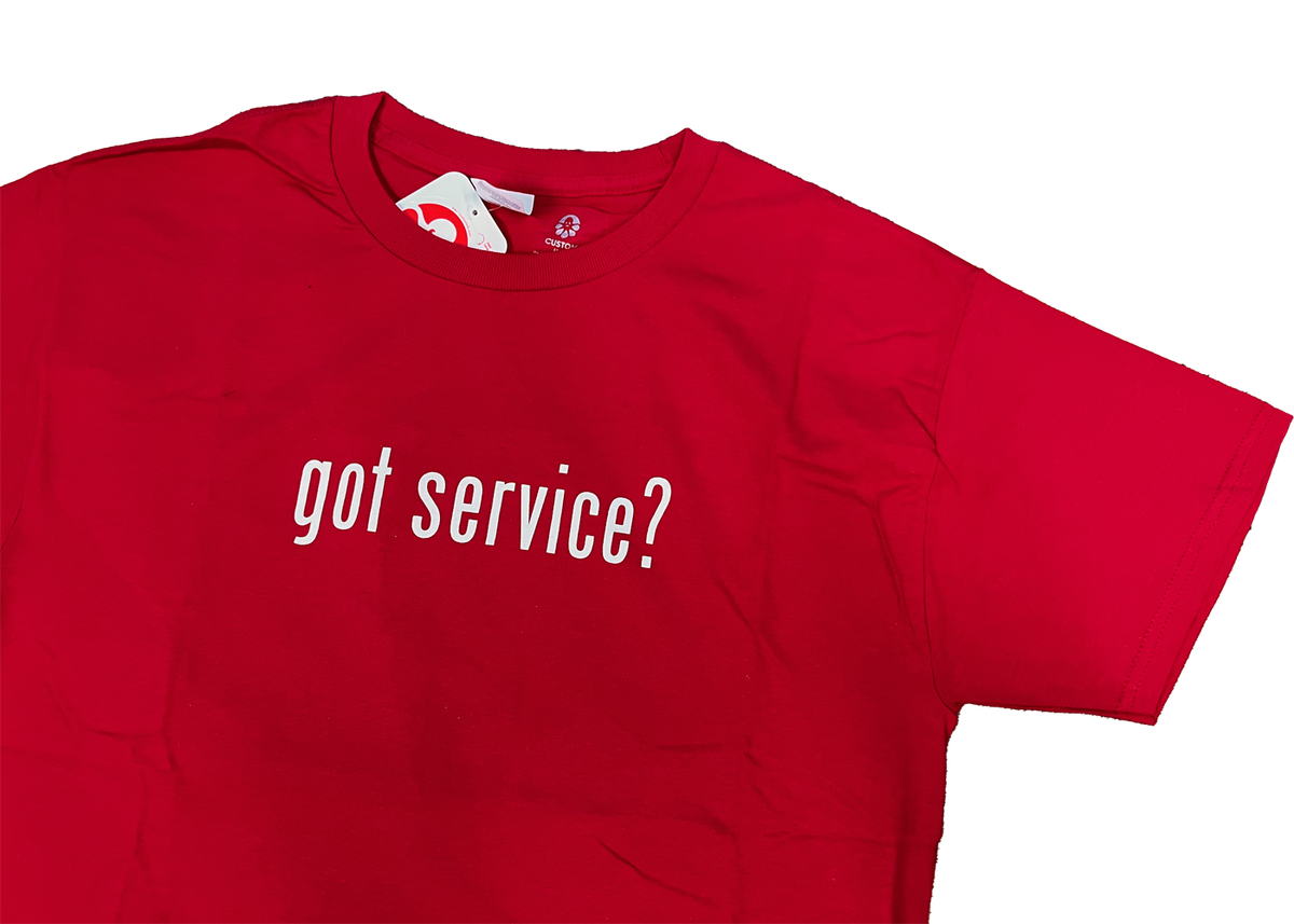 Red "Got Service" T-Shirt